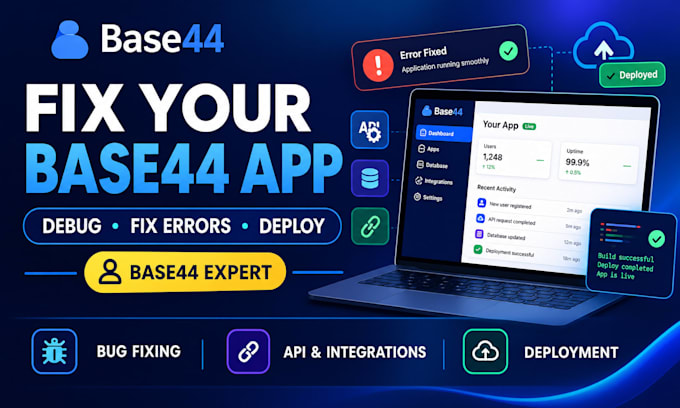 fix base44 errors, debug base44 apps and  base44 deployment