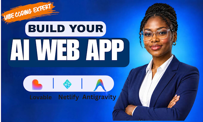 build an ai website or web app using lovable and antigravity