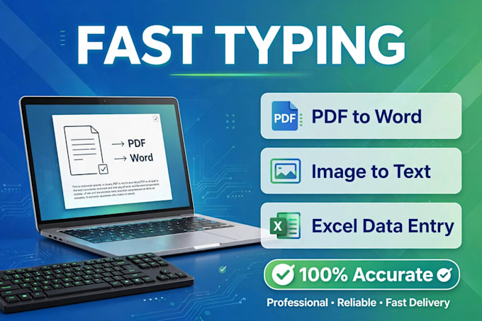 do fast and accurate typing,data entry and copy typing work