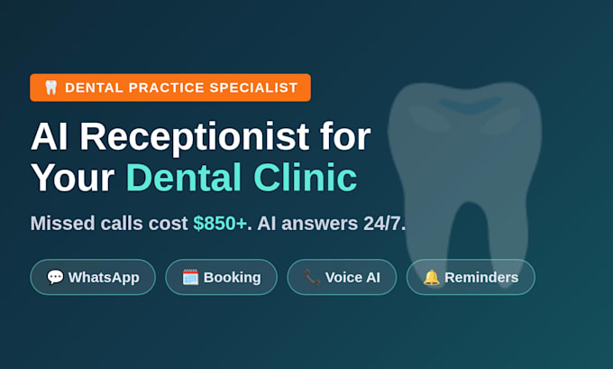 build ai receptionists for dental clinics