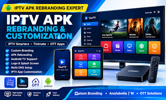 professionally ebrand iptv android app apk with custom branding