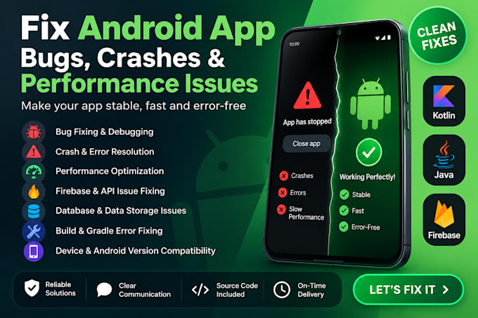 fix android app bugs crashes and performance issues