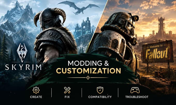 create, fix and customize skyrim mod and fallout mod, fix skyrim mod