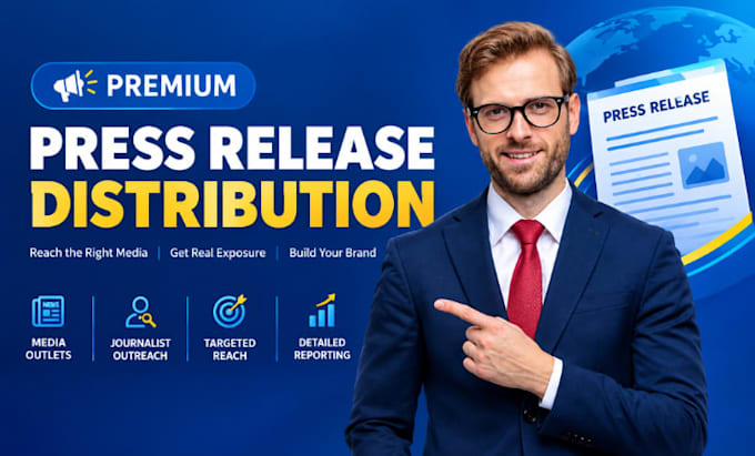 do premium press release distribution, journalist outreach and media prs
