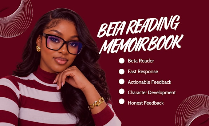 beta read your memoir and give thoughtful actionable feedback