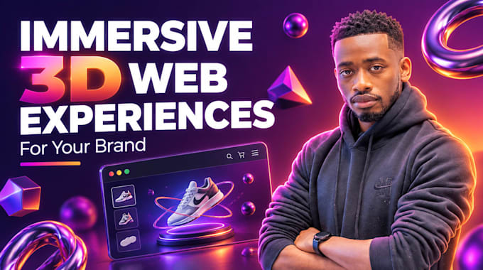 create immersive 3d web experiences for your brand