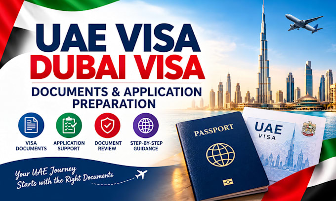 assist with uae visa, dubai visa documents and application preparation