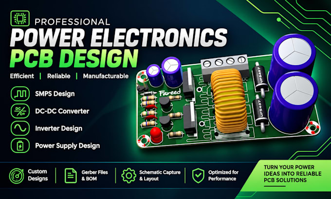 design power electronics pcb, smps, dc, dc converter, inverter and power supply