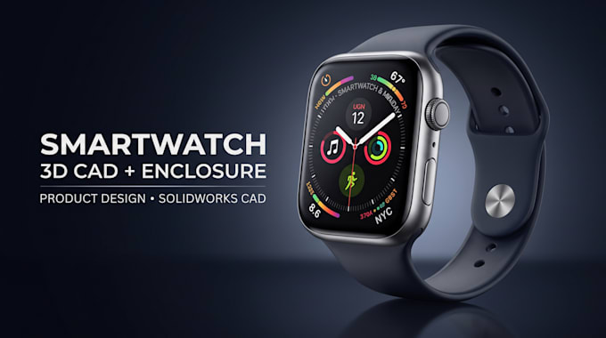 design 3d cad models and enclosures for smartwatches
