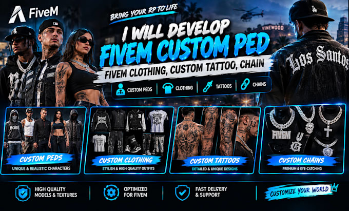develop fivem custom ped , fivem clothing, custom tattoo, chain