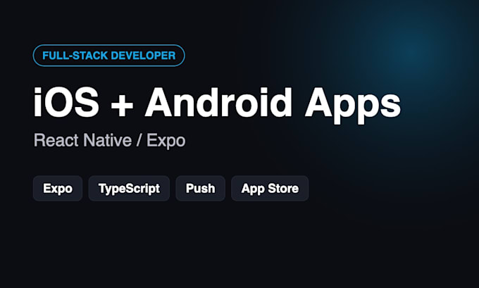 develop your ios and android app with react native expo
