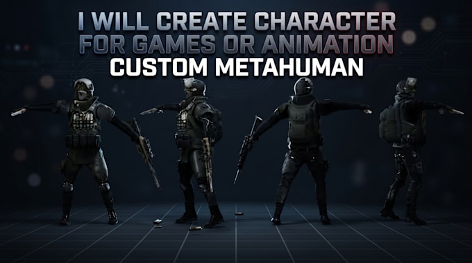 create character for games or animation custom metahuman