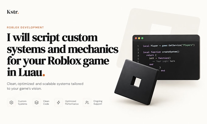 script custom systems and mechanics for your roblox game in luau