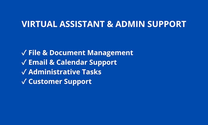 be your professional virtual assistant for office support
