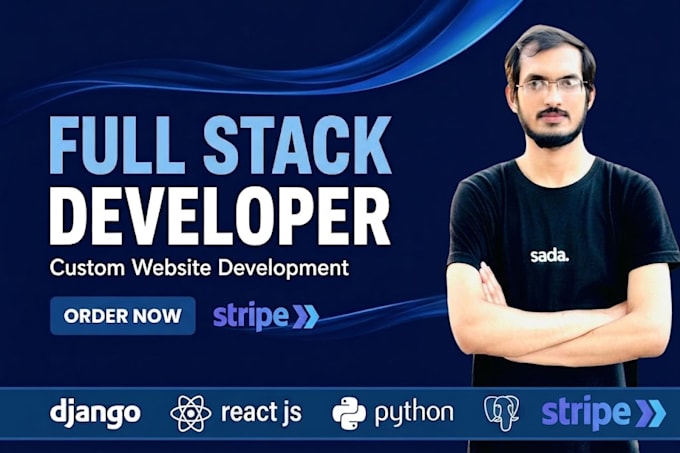 be your full stack developer for django and react website development