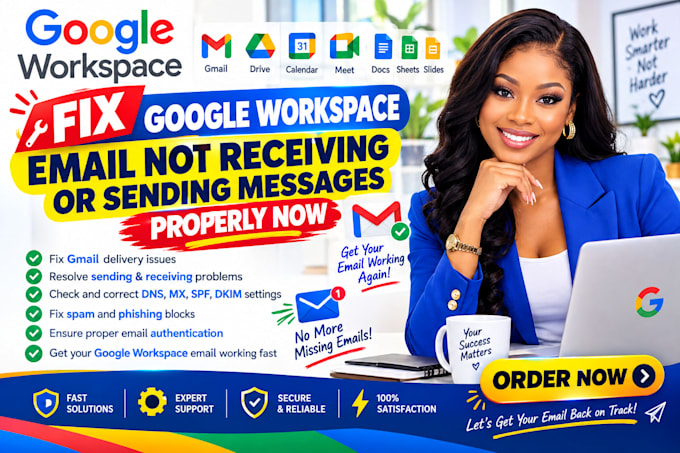 fix google workspace email not receiving or sending messages properly now