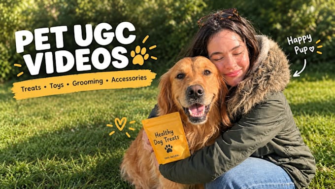 authentic ugc pet videos for dog and pet brands