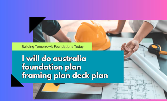 do australia foundation plan framing plan deck plan