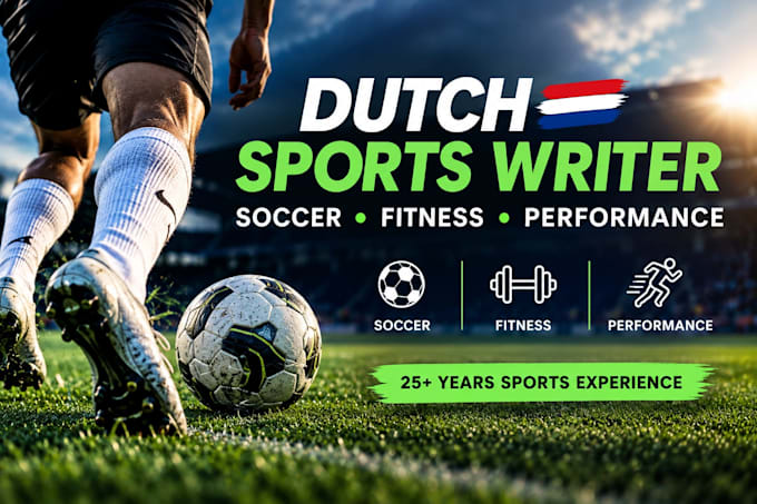 write professional dutch soccer and sports articles