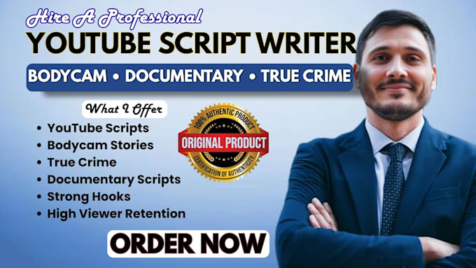 write true crime script, youtube video scriptwriting, police bodycam documentary