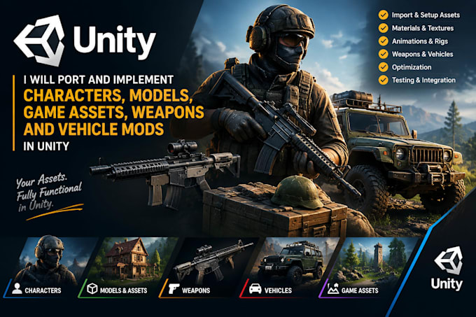 port, implement characters, models and game asset in unity, weapon, vehicle mod