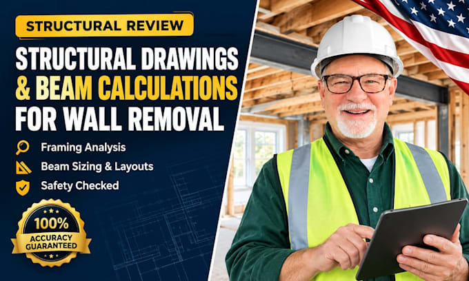 do structural drawings and beam calculation for wall removal