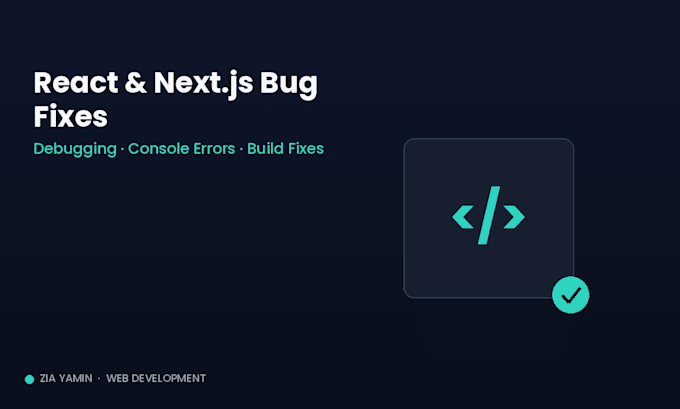 fix bugs in your react, next js, or javascript website