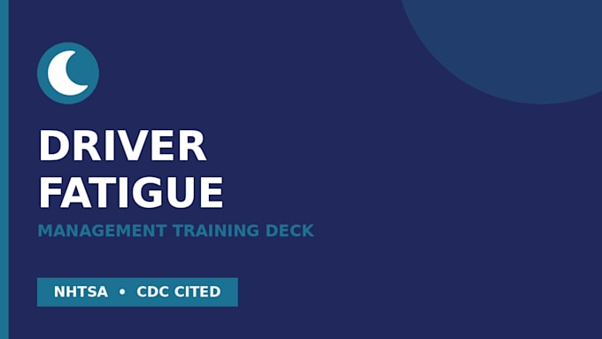 create a driver fatigue management safety training powerpoint