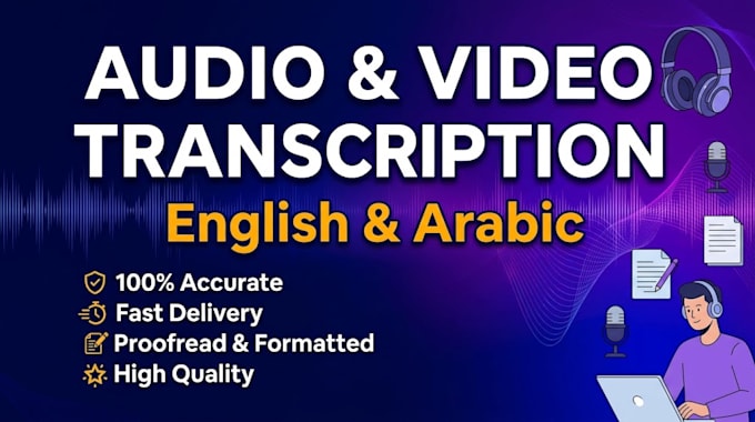 transcribe english and arabic audio or video precisely