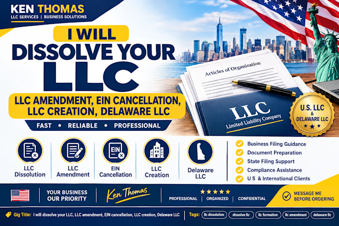 dissolve your llc, llc amendment, ein cancellation, llc creation, delaware llc