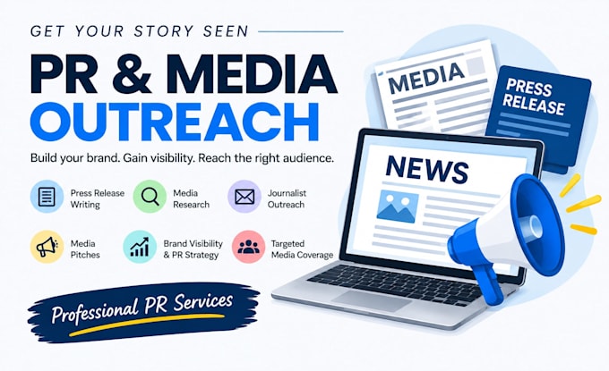 provide professional PR, media outreach, and press release services
