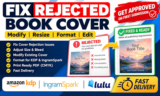 fix rejected amazon KDP book cover, manuscript, paperback, PDF and upload issues