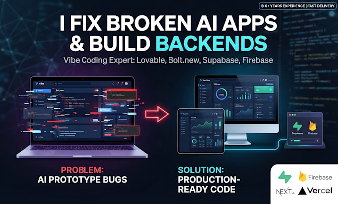build or fix vibe coding apps, bolt new, or lovable apps with supabase