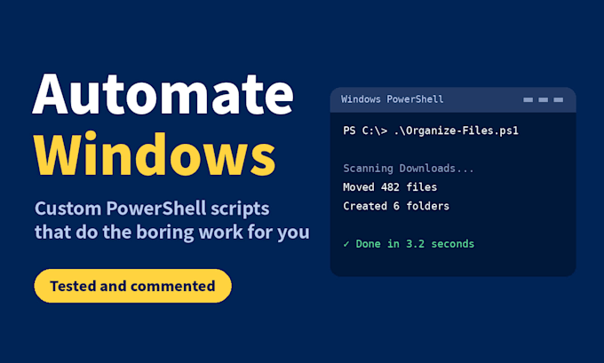 write powershell scripts to automate your windows tasks
