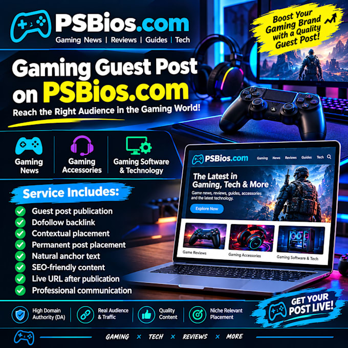 publish your gaming guest post on psbios dofollow backlink