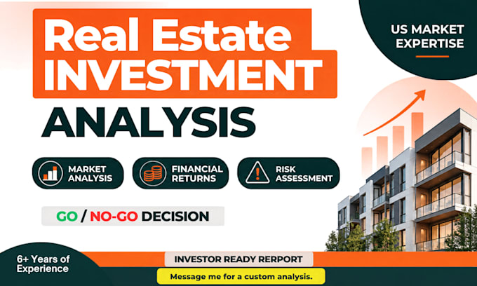 do real estate investment analysis and underwriting report