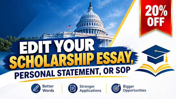 edit your scholarship essay, personal statement, or sop
