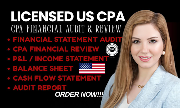 audit financial statement, provide CPA review and issue CPA audit report