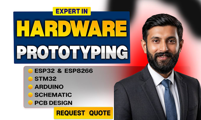 do hardware prototyping, schematic, pcb design, esp32, esp8266, stm32, arduino