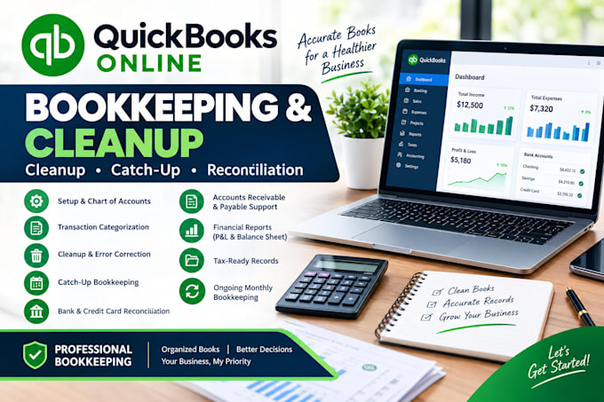 do quickbooks online bookkeeping, cleanup, catch up and reconciliation