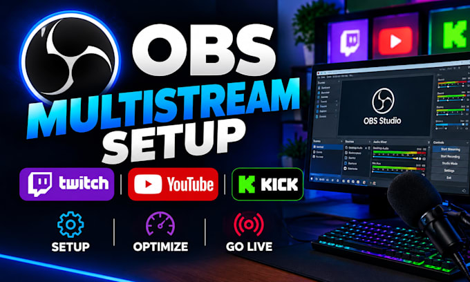 set up obs for twitch youtube and kick multistreaming