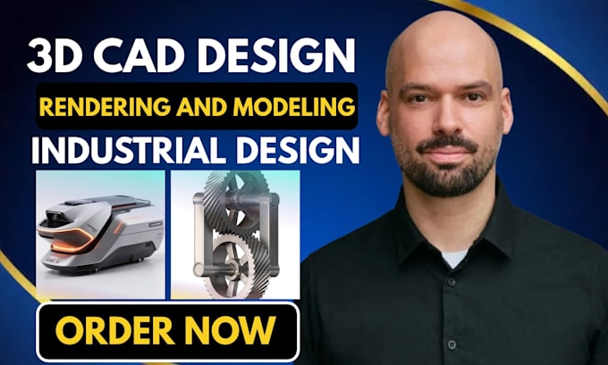 do expert 3d cad design, modeling and rendering for industrial product