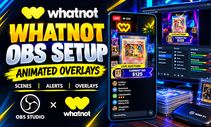 setup whatnot live stream on obs with animated overlays