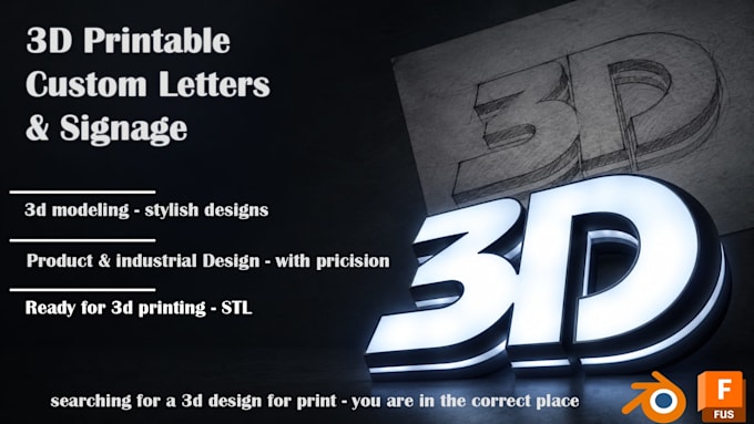 design a custom 3d printable model, part, letter or product