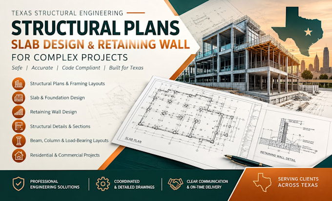 structural plans, slab desgn, retaining wall as a structural engineer in texas