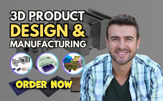 design 3d modeling, plastic part, mold tooling and injection models