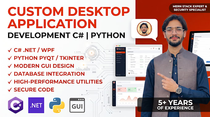 develop a custom desktop application in c sharp or python
