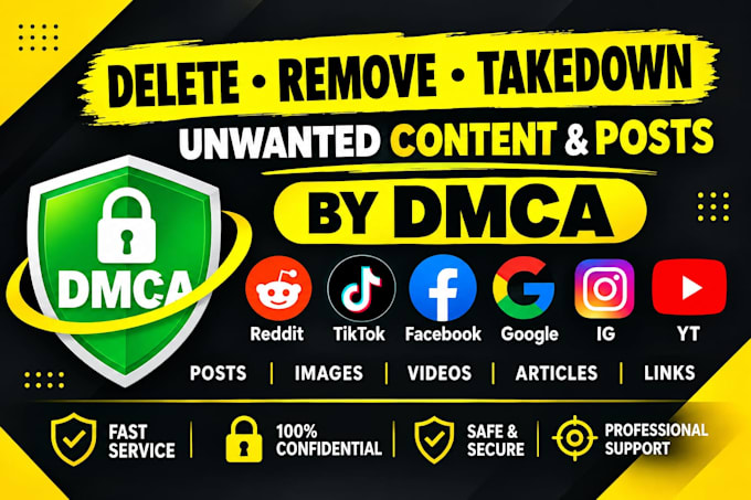 delete,remove,takedown,content, post,reddit,tiktok,fb,onlyf,google,ig,yt by dmca