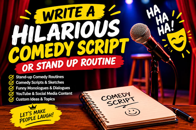 write a hilarious comedy script or stand up routine