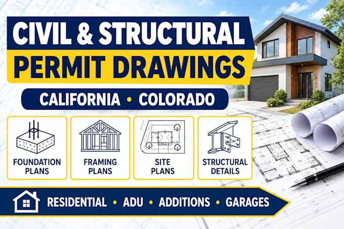 create civil and structural permit drawings for california colorado